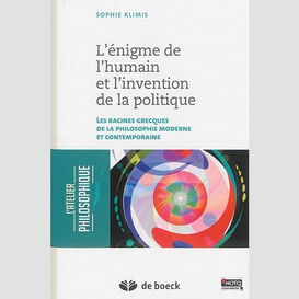 Enigme de l'humain invention politique