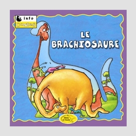Brachiosaure (le)