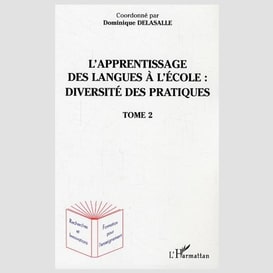 L'apprentissage des langues à l'école : diversité des pratiques