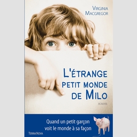 Etrange petit monde de milo (l')