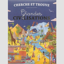 Grandes civilisations (les)