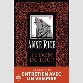 Don du loup (le)