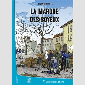 Marque des soyeux (la)