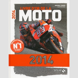 Livre d'or de la moto 2014