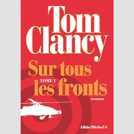 Sur tous les fronts - tome 1