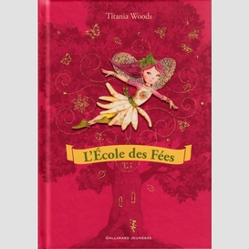 Ecole des fees t01 et 02 compilation