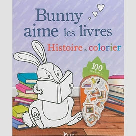 Bunny aime les livres (+ 100 autocollant
