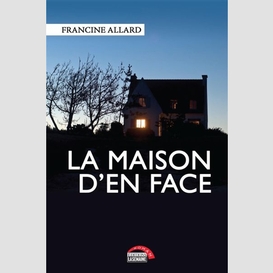 Maison d'en face -la