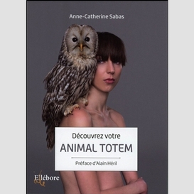 Decouvrez votre animal totem