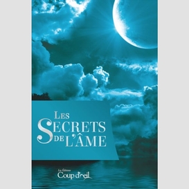 Secrets de l'ame (les)