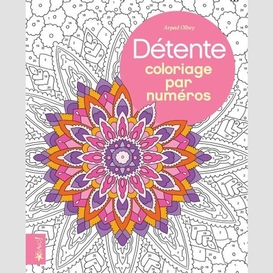 Detente - coloriage par numeros