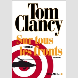 Sur tous les fronts - tome 2