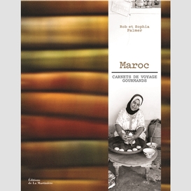 Maroc carnets de voyage gourmands