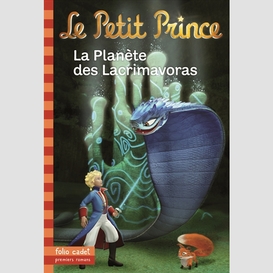 Petit prince t17 planete des lacrimavora