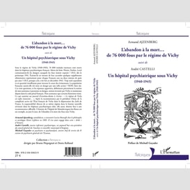 L'abandon à la mort... de 76000 fous par le régime de vichy