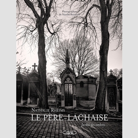 Pere-lachaise -jardin des ombres-le