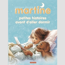 Martine petites histoires avant d'aller