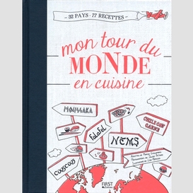 Mon tour du monde en cuisine