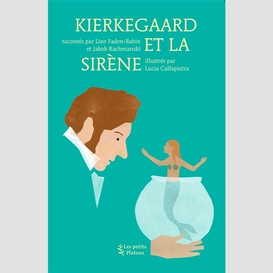 Kierkegaard et la sirene