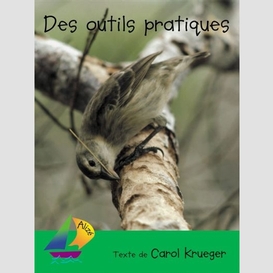 Des outils pratiques