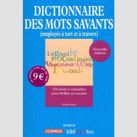 Dict des mots savants (employes a tort