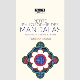 Petite philosophie des mandalas