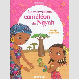 Merveilleux cameleon de nayah