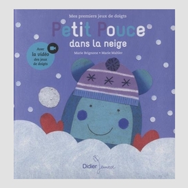 Petit pouce dans la neige