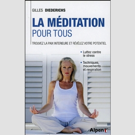 Meditation pour tous (la)