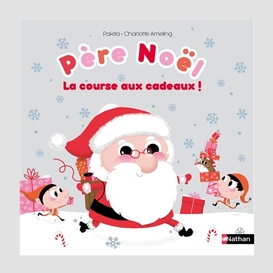 Pere noel -la course aux cadeaux