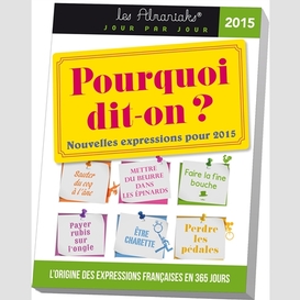 Pourquoi dit-on nouvelles expressions