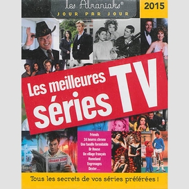 Meilleures series tv en 365 jours (les)