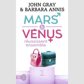 Mars et venus reussissent ensemble