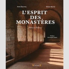 Esprit des monasteres -l'