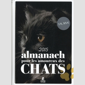 Almanach des chats 2015 (l')