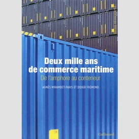 Deux mille ans de commerce maritine