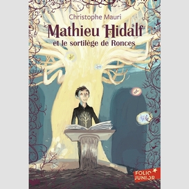 Mathieu hidalf et le sortilege de ron.t3