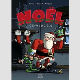 Noel c'est pas un cadeau