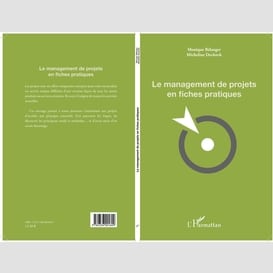 Le management de projets en fiches pratiques