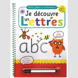 Je decouvre les lettres (+1 feutre effac