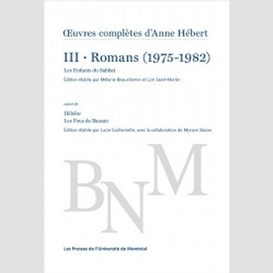 Oeuvres completes d'anne hebert 1975-82