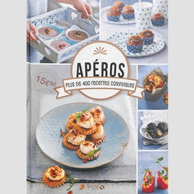 Aperos -plus de 400 recettes conviviales