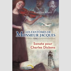 Les fantômes de monsieur jacques - tome 2