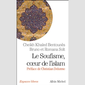 Le soufisme, coeur de l'islam