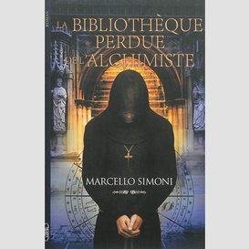 La bibliothèque perdue de l'alchimiste