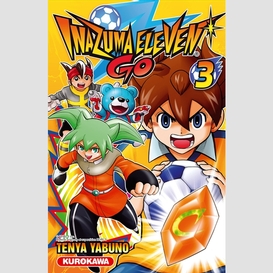 Inazuma eleven go t.3