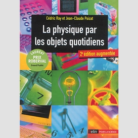 Physique par les objets quotidiens (la)