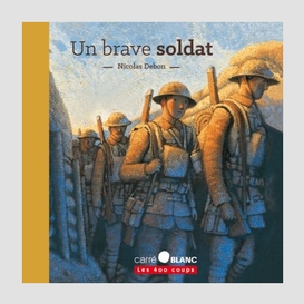 Un brave soldat