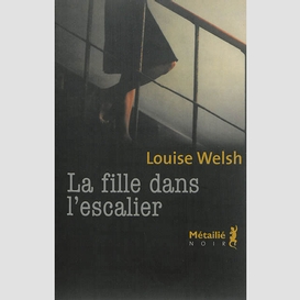 Fille dans l'escalier (la)