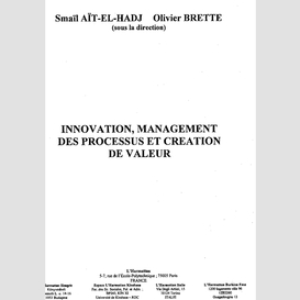 Innovation, management des processus et création de valeur